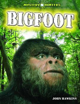 Bigfoot and Other Monsters - Book  of the Mystery Hunters