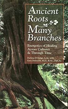 Paperback Ancient Roots, Many Branches Book