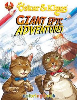 Paperback Oskar & Klaus: Giant Epic Adventures Coloring Book