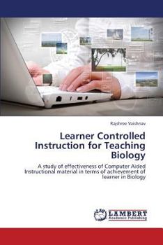 Paperback Learner Controlled Instruction for Teaching Biology Book