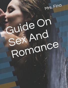 Paperback Guide On Sex And Romance Book