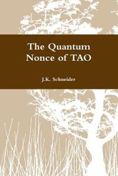 Paperback The Quantum Nonce of TAO Book
