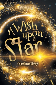 Paperback A Wish Upon a Star: Christmas Story Book