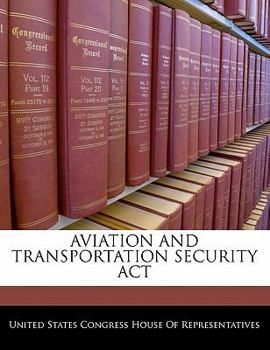 Paperback Aviation and Transportation Security ACT Book