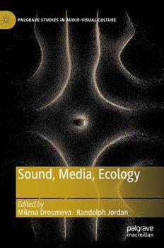 Hardcover Sound, Media, Ecology Book