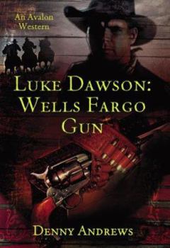 Hardcover Luke Dawson: Wells Fargo Gun Book