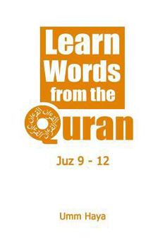 Paperback Learn Words from the Quran: Juz 9 - 12 Book