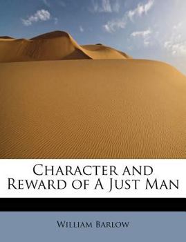 Paperback Character and Reward of a Just Man Book