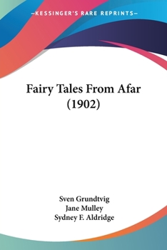 Paperback Fairy Tales From Afar (1902) Book