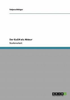 Paperback Der EuGH als Akteur [German] Book