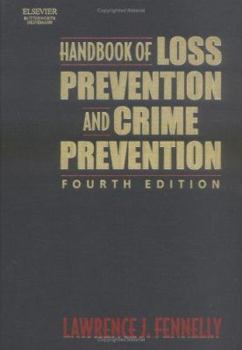 Hardcover Handbook of Loss Prevention and Crime Prevention Book
