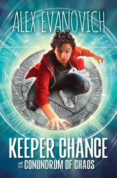 Hardcover Keeper Chance and the Conundrum of Chaos Book