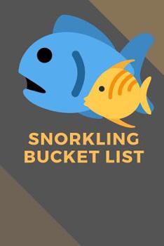 Paperback Snorkeling: Novelty Bucket List Themed Notebook Book