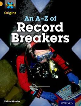 Paperback Project X Origins: Gold Book Band, Oxford Level 9: Head to Head: An A-Z of Record Breakers Book