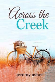 Across the Creek - Book #1 of the Jesse & Sarah