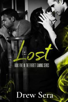 Lost - Book #5 of the Everett Gaming 