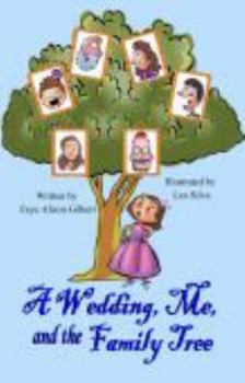 Paperback A Wedding, Me, and the Family Tree Book