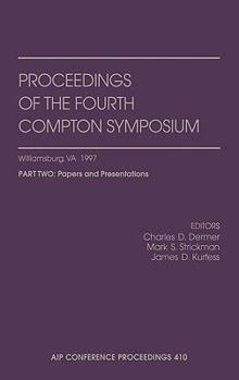 Hardcover Proceedings of the Fourth Compton Symposium (2 Parts) Book
