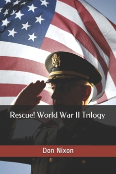 Paperback Rescue! World War II Trilogy Book