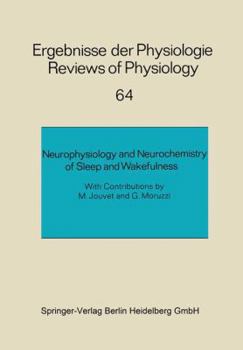 Paperback Neurophysiology and Neurochemistry of Sleep and Wakefulness Book