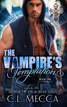 The Vampire's Temptation - Book #1 of the Bloodwite