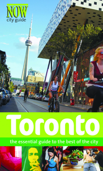 Paperback Toronto: The Essential Guide to the Best of the City Book