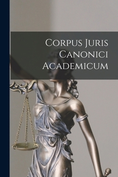 Paperback Corpus Juris Canonici Academicum Book