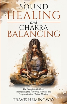 Paperback Sound Healing and Chakra Balancing Book