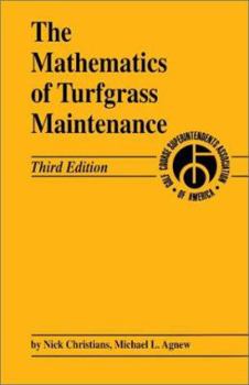 Hardcover The Mathematics of Turfgrass Maintenance Book