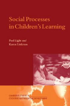 Paperback Social Processes in Children's Learning Book