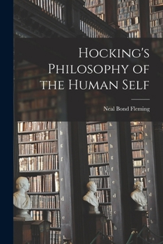 Paperback Hocking's Philosophy of the Human Self Book