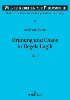 Paperback Ordnung und Chaos in Hegels Logik [German] Book