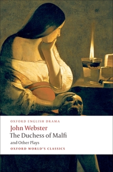 Paperback The Duchess of Malfi and Other Plays Book
