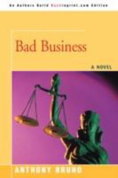 Bad Business - Book #4 of the A Gibbons and Tozzi Thriller