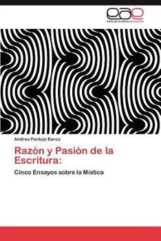 Paperback Razon y Pasion de La Escritura [Spanish] Book