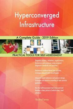 Paperback Hyperconverged Infrastructure A Complete Guide - 2019 Edition Book