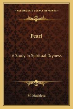 Paperback Pearl: A Study In Spiritual Dryness Book