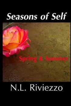 Seasons of Self: Spring & Summer - Book  of the Seasons of Self