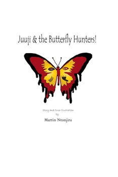 Paperback Juuji & the Butterfly Hunters! Book
