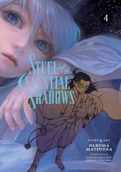 Paperback Steel of the Celestial Shadows, Vol. 4 Book