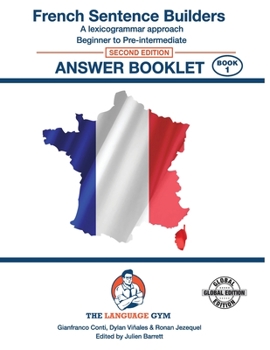 Paperback FRENCH SENTENCE BUILDERS - B to Pre - ANSWER BOOK: Sentence Builder [French] Book