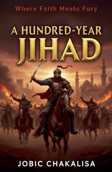 Paperback A Hundred-Year Jihad Book