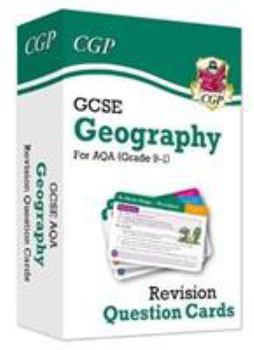 Cards New Grade 9-1 GCSE Geography AQA Revision Cards (CGP GCSE Geography 9-1 Revision) Book