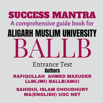Paperback Success Mantra: A Comprehensive Guide Book for Amu Ballb Entrance Examination Book