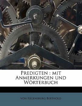Paperback Predigten: mit Anmerkungen und Wörterbuch [German] Book