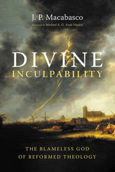 Paperback Divine Inculpability: The Blameless God of Reformed Theology Book