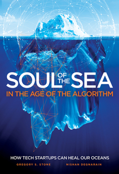 Hardcover Soul of the Sea: In the Age of the Algorithm Book