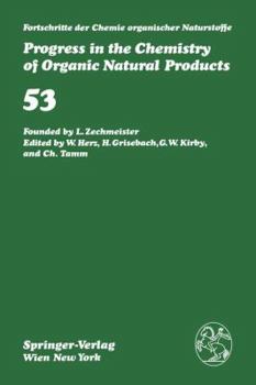 Fortschritte der Chemie organischer Naturstoffe / Progress in the Chemistry of Organic Natural Products / Volume 53 (Fortschritte der Chemie organischer ... the Chemistry of Organic Natural Products)