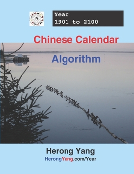 Paperback Chinese Calendar and Algorithm - Year 1901 to 2100 Book