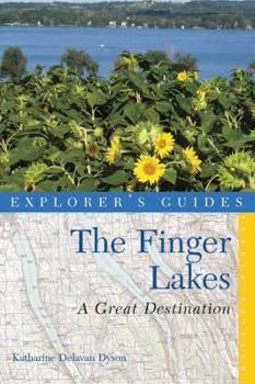 Paperback Explorer's Guide Finger Lakes: A Great Destination Book